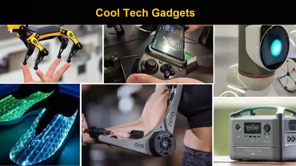 Cool Tech Gadgets