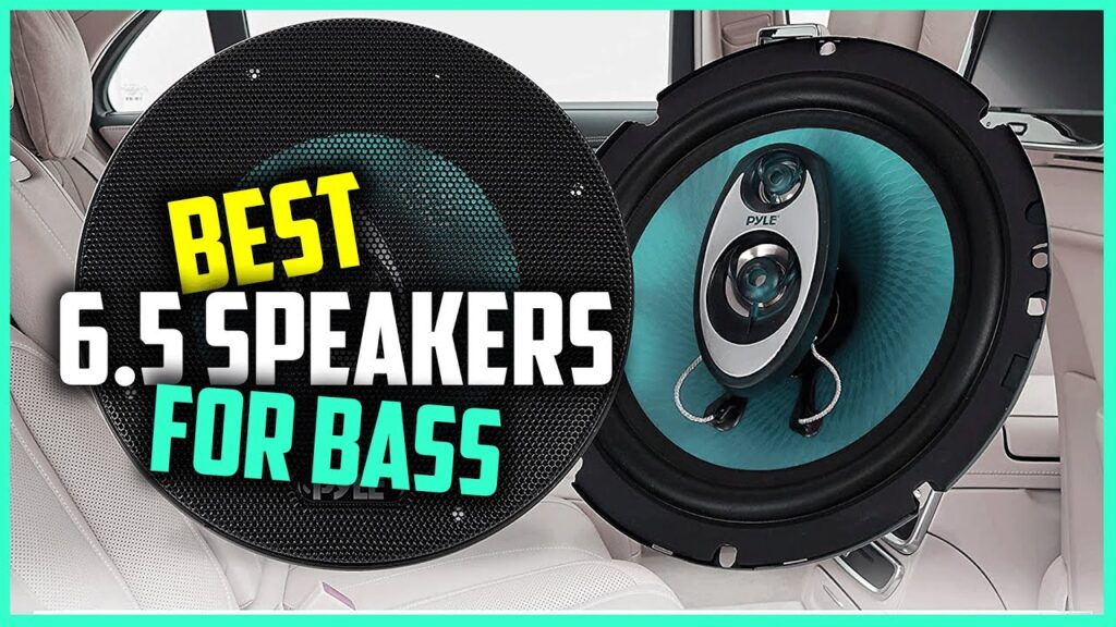 best 6.5 speakers