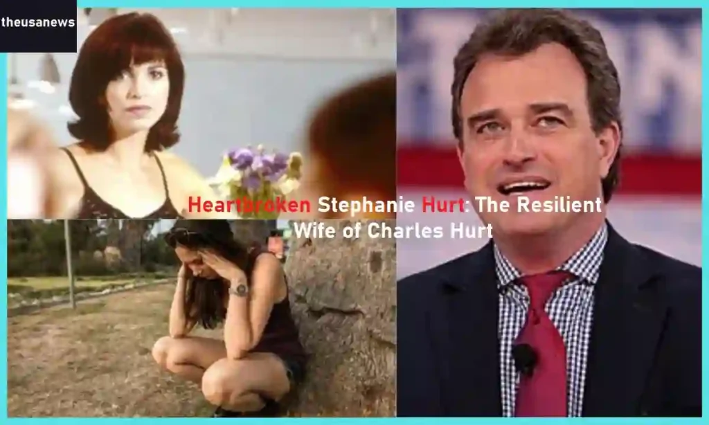 Heartbroken Stephanie Hurt The Resilient Wife of Charles Hurt